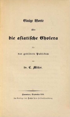 Einige Worte über die asiatische Cholera für das gebildete Publikum