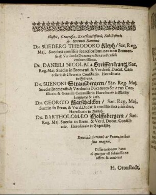 Illustri, Generosis, Excellentissimis, Nobilissimis & Strenuis Dominis Dn. Suedero Theodoro Kley [...] Dn. Danieli Nicolai a Greiffenkrantz [...] Dn. Suenoni Straußbergern [...] Dn. Georgio Marschalcken [...] Dn. Bartholomæo Wolffsbergern [...]