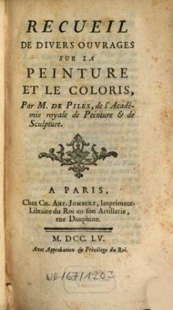 Recueil De Divers Ouvrages Sur La Peinture Et Le Coloris