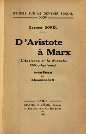 D'Aristote à Marx : (l'ancienne et la nouvelle métaphysique)
