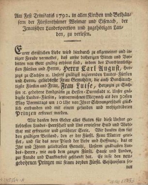 Am Fest Trinitatis 1792. in allen Kirchen und Bethäusern der Fürstenthümer Weimar und Eisenach, der Jenaischen Landesportion und zugehörigen Landen, zu verlesen
