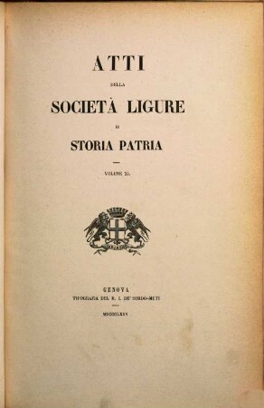Atti della Società Ligure di Storia Patria. 11. 1875
