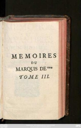 T. 3: Memoires Et Avantures D'Un Homme De Qualité, Qui s'est retiré du monde : Suivant la Copie de Paris