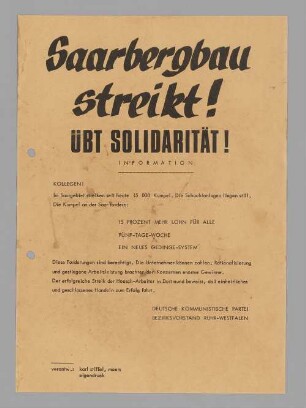 "Saarbergbau streikt! Übt Solidarität!"