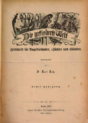 Gefiederte Welt : GW, 1. 1872