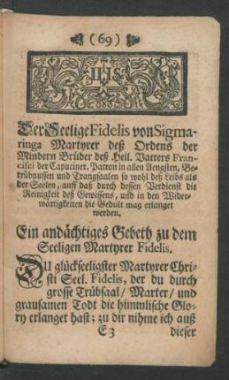 Der Seelige Fidelis von Sigmaringa Martyrer deß Ordens der Mindern Brüder des heil Vatters ...