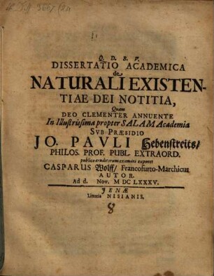 Disp. acad. de naturali existentiae Dei notitia