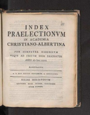 WS 1775/76: Index Praelectionvm In Academia Christiano-Albertina Per Semestre Hibernvm Vsqve Ad Festvm Diem Paschatos Anni M DCC LXXVI Habendarvm.