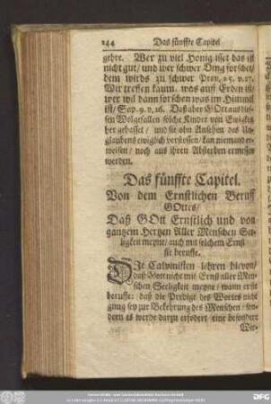 Das fünffte Capitel. Von dem Ernstlichen Beruff Gottes/ Daß Gott Ernstlich und von gantzem Hertzen Aller Menschen Seeligkeit meyne/ auch mit solchem Ernst sie beruffe.