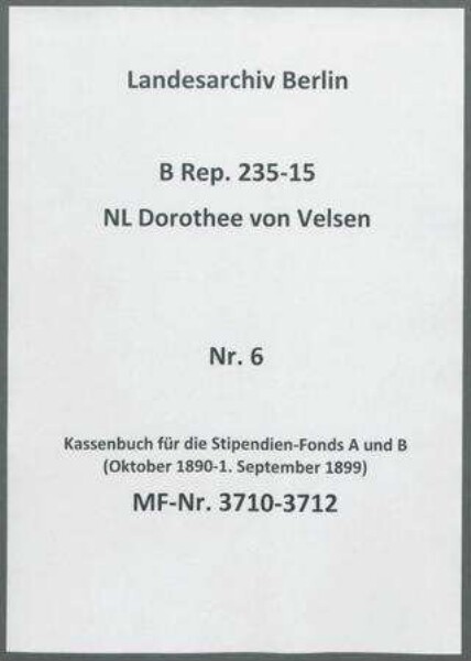 Kassenbuch für die Stipendien-Fonds A und B (Oktober 1890-1. September 1899)