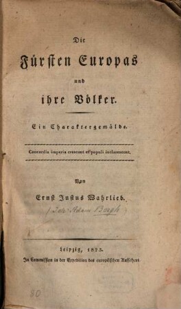 Die Fürsten Europas und ihre Völker : Ein Charaktergemälde
