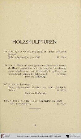 Holzskulpturen (Nr. 113-115a)