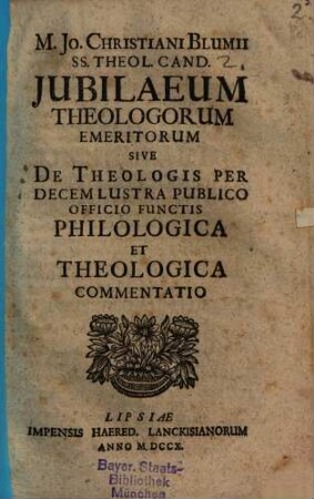 Jo. Christ. Blumii Iubilaeum theologorum emeritorum