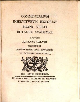 Commentarium inserviturum historiae Pisani vireti botanici academici
