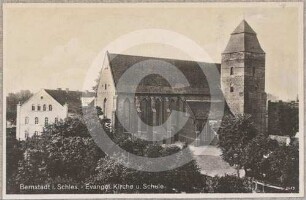 Evangelische Pfarrkirche und Schule in Bernstadt
