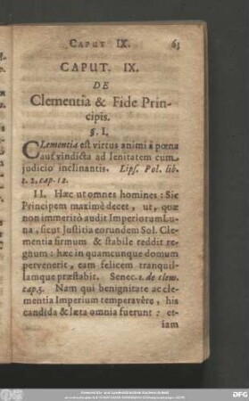 Caput. IX. De Clementia & Fide Principis.