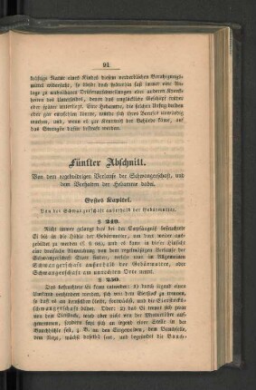 Fünfter Abschnitt. Von dem regelwidrigen Verlaufe der Schwangerschaft, ...