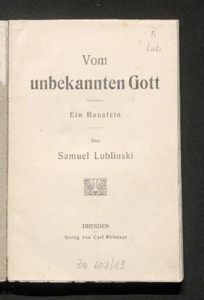 Vom unbekannten Gott : ein Baustein