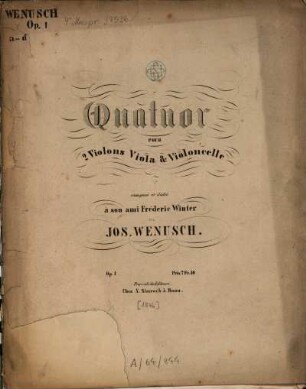 Quatuor : pour 2 violons, viola & violoncelle ; op. 1