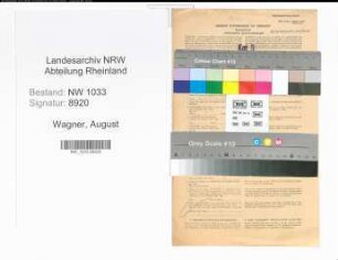 Entnazifizierung August Wagner , geb. 25.08.1896 (Kriminalbeamter)