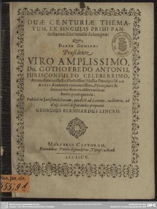 Duae centuriae thematum ex singulis primi pandectarum libri titulis desumptae