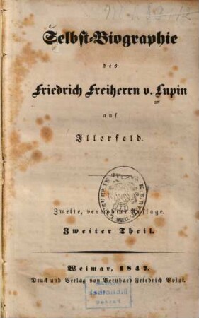 Selbst-Biographie des Friedrich Freiherrn v. Lupin auf Illerfeld, 2