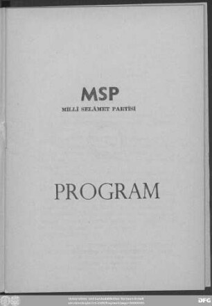 MSP - Millî Selâmet Partisi : program ve tüzük