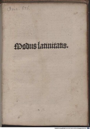 Modus latinitatis : Mit Regulae de arte dicendi