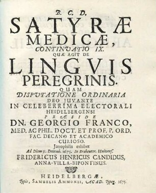 Satyrae Medicae, Continuatio .... 9, Quae Agit De Linguis Peregrinis
