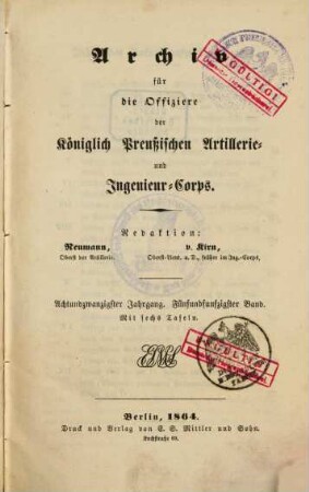 Archiv für die Offiziere der Königlich Preußischen Artillerie- und Ingenieur-Corps. 55 = Jg. 28. 1864