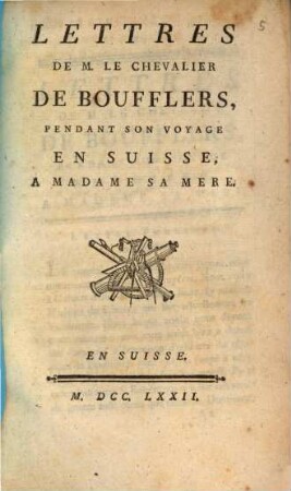 Lettres pendant son voyage en Suisse
