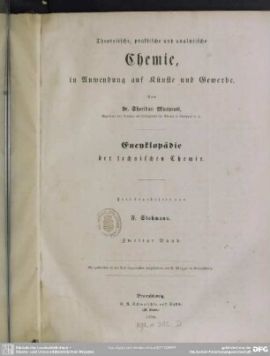 2: Theoretische, praktische und analytische Chemie, in Anwendung auf Künste und Gewerbe