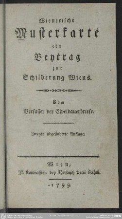 Wienerische Musterkarte : ein Beytrag zur Schilderung Wiens