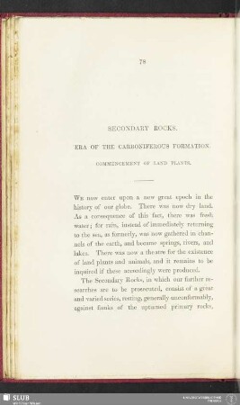 Secondary rocks. Era of the carboniferous formation. Commencement of land plants