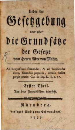 Ueber die Gesetzgebung oder über die Grundsätze der Gesetze, 1