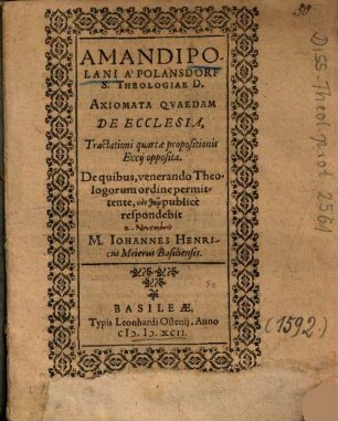 Amandi Polani ... Axiomata Qvaedam De Ecclesia : Tractationi quartae propositionis Eccij opposita