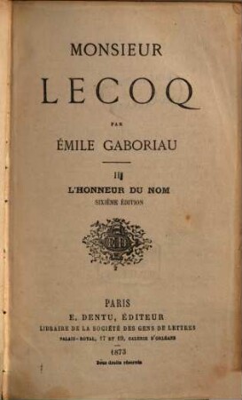 Monsieur Lecoq par Émile Gaboriau, 2