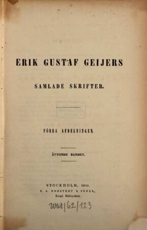 Erik Gustaf Geijers Samlade skrifter. 1,8
