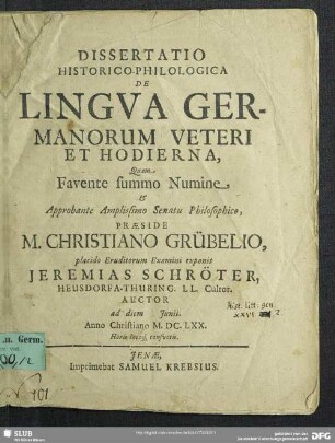 Dissertatio Historico-Philologica De lingva Germanicorum veteri et hodierna