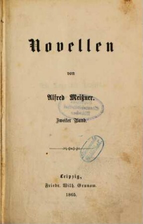 Novellen von Alfred Meissner. 2
