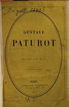 Gustave Paturot : (Gravure sur acier.)