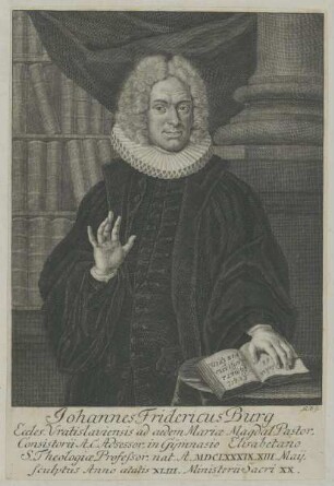 Bildnis des Johannes Fridericus Burg