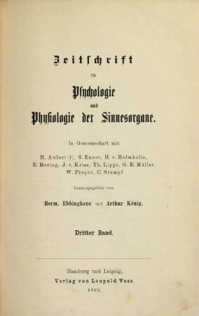 Zeitschrift für Psychologie und Physiologie der Sinnesorgane, 3. 1892