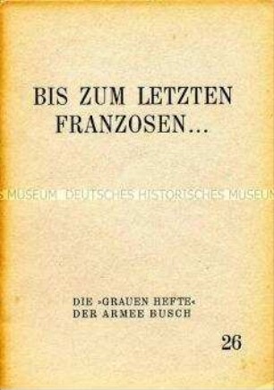 Heft aus der Reihe "Graue Hefte" der Armee Busch (Nr. 26)