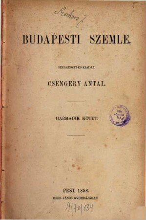 Budapesti szemle : a Magyar Tud. Akadémia megbízásából. 3. 1858