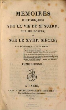 Mémoires historiques sur la vie de M. Suard, sur ses écrits, et sur le XVIIIe siècle. 2