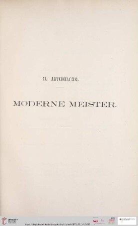 II. Abtheilung. Moderne Meister (Nr. 231 - 422)