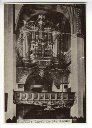 Stettin: Orgel in St. Jacobi