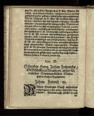 Litt. D. Schreiben Herrn Johan Friderichs/ ErtzBischoffen zu Bremen/ etc. an den Königlichen Dennemarckischen Stadthalter Gehrt Rantzowen