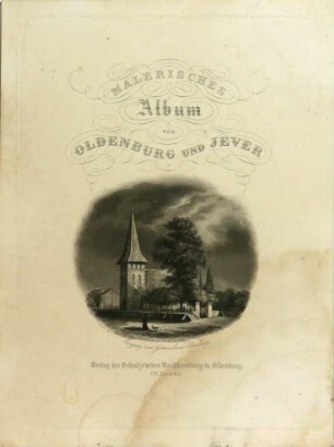 "Malerisches Album von Oldenburg und Jever"